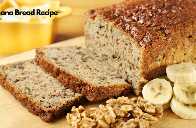 Banana Bread Recipe